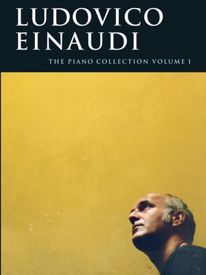 cover image of Ludovico Einaudi The Piano Collection Vol. 1